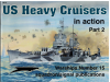 US Heavy Cruisers in Action Part 2 (1 p.) Warships No. 15 - 4015